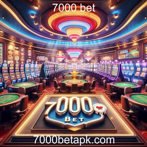 7000 bet